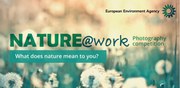 Was bedeutet Natur für Sie? NATURE@work-Fotowettbewerb eröffnet