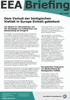 EEA Briefing 1/2004 - Dem Verlust der biologischen Vielfalt in Europa Einhalt gebietent