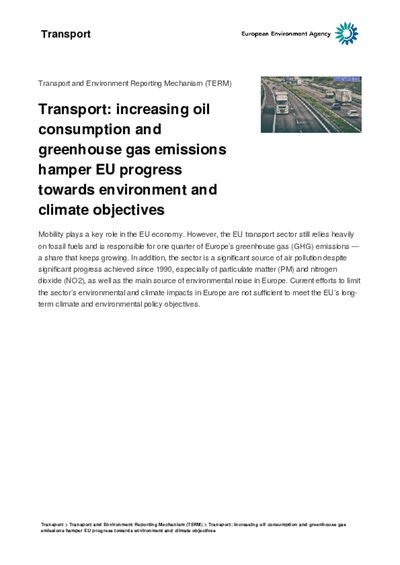 Transport: increasing oil consumption and greenhouse gas emissions hamper EU progress towards environment and climate objectives