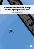 El medio ambiente en Europa Estado y perspectivas 2020 Resumen ejecutivo