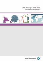 EEA strateegia 2009—2013 Mitmeaastane tööplaan