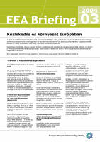 EEA Briefing 3/2004 - Közlekedés és környezet Európában