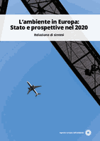 L’ambiente in Europa: Stato e prospettive nel 2020 Relazione di sintesi