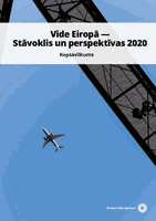 Vide Eiropā – Stāvoklis un perspektīvas 2020 Kopsavilkums