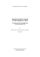 AIR POLLUTION BY OZONE IN THE EUROPEAN UNIO Exceedance of Ozone Threshold Values in 1996 and Summer 1997