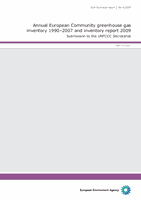 Annual European Community greenhouse gas inventory 1990–2007 and inventory report 2009