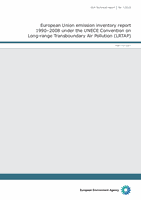 European Union emission inventory report 1990 — 2008 under the UNECE Convention on Long-range Transboundary Air Pollution (LRTAP)