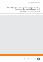 Annual European Union greenhouse gas inventory 1990–2010 and inventory report 2012