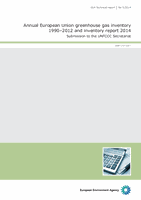 Annual European Union greenhouse gas inventory 1990–2012 and inventory report 2014