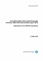 Annual European Union greenhouse gas inventory 1990–2016 and inventory report 2018