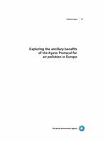 Exploring the ancillary benefits of the Kyoto Protocol for air pollution in Europe