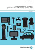 Waste prevention in Europe: policies, status and trends in 2017