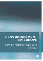 L'environnement en Europe : état et perspectives 2010 — synthèse