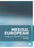 Mediul European – Starea şi Perspectiva 2010: Sinteză
