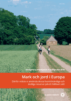 Europeiska miljöbyråns miljösignaler 2019 - Mark och jord i Europa